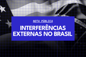 NOTA PÚBLICA – Classificação de facções brasileiras pelos Estados Unidos abre espaço para interferências externas no Brasil